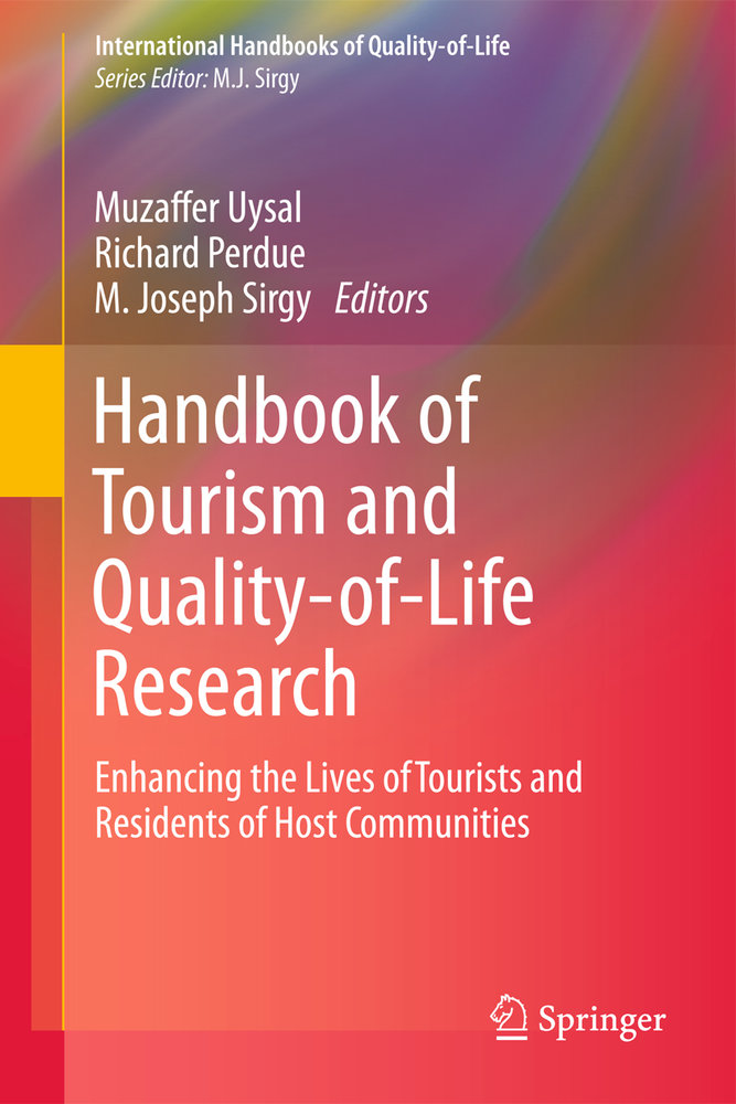 Handbook of Tourism and Quality-of-Life Research