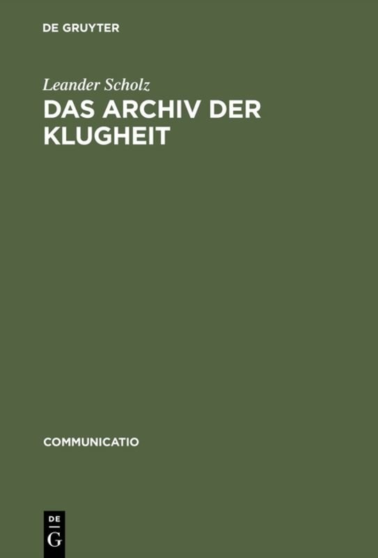 Das Archiv der Klugheit