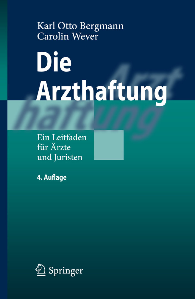 Die Arzthaftung