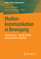 Medienkommunikation in Bewegung