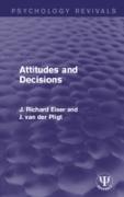 Attitudes and Decisions