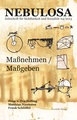 Maßnehmen / Maßgeben