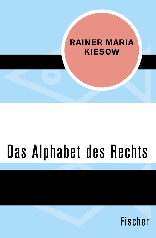 Das Alphabet des Rechts