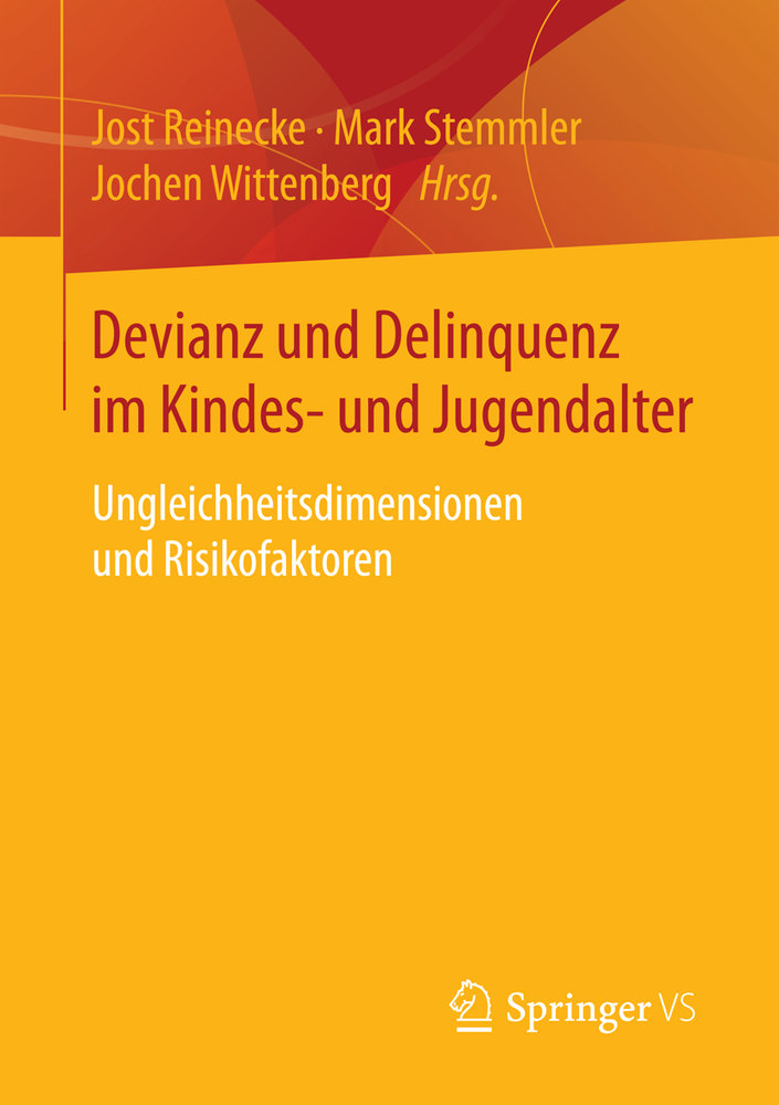 Devianz und Delinquenz im Kindes- und Jugendalter