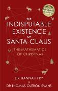 The Indisputable Existence of Santa Claus