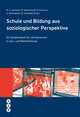 Schule und Bildung aus soziologischer Perspektive (E-Book)