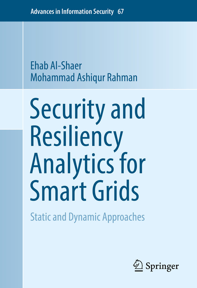 Security and Resiliency Analytics for Smart Grids