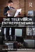 The Television Entrepreneurs