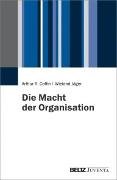 Die Macht der Organisation