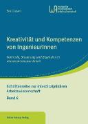 Kreativität und Kompetenzen von IngenieurInnen