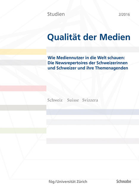 Wie Mediennutzer in die Welt schauen