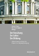 Der Forschung - Der Lehre - Der Bildung