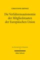 Die Verfahrensautonomie der Mitgliedstaaten der Europäischen Union