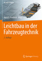 Leichtbau in der Fahrzeugtechnik