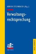 Verwaltungsrechtsprechung