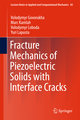 Fracture Mechanics of Piezoelectric Solids with Interface Cracks