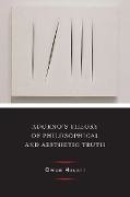 Adorno's Theory of Philosophical and Aesthetic Truth