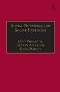 Social Networks and Social Exclusion