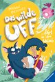 Das wilde Uff, Band 2: Das wilde Uff fährt in den Urlaub