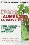 Remedios naturales para aumentar la testosterona