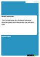 'Die Versuchung des heiligen Antonius'. Beschreibung des Kunstwerks von Salvador Dalí