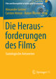 Die Herausforderungen des Films