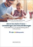 Eltern beurteilen Schule - Entwicklungen und Herausforderungen