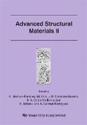 Advanced Structural Materials II