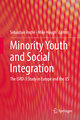 Minority Youth and Social Integration