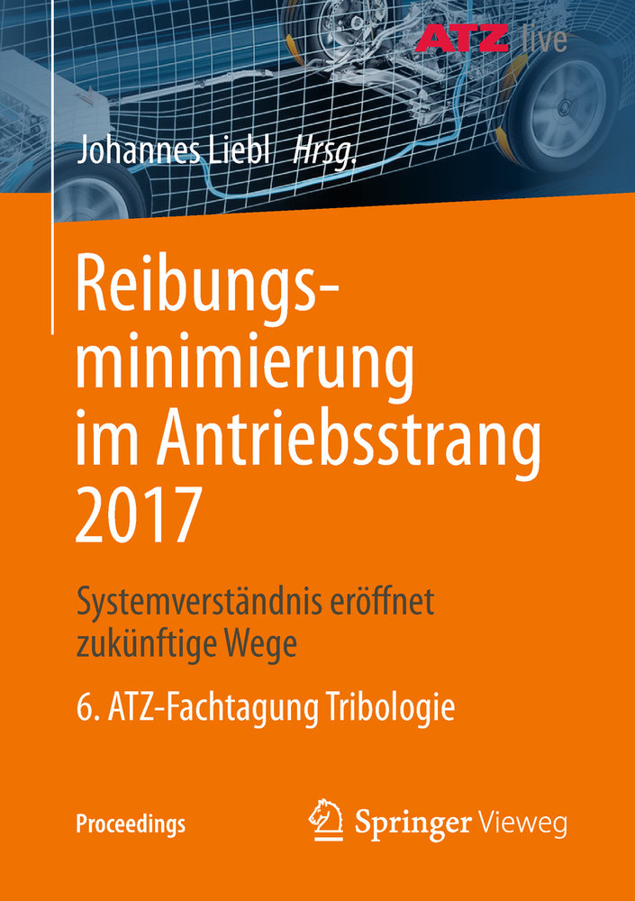 Reibungsminimierung im Antriebsstrang 2017