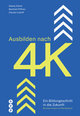 Ausbilden nach 4K (E-Book)