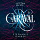 Caraval (Caraval 1)