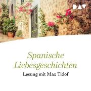 Spanische Liebesgeschichten