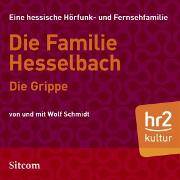 Die Familie Hesselbach: Die Grippe