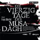 Die vierzig Tage des Musa Dagh