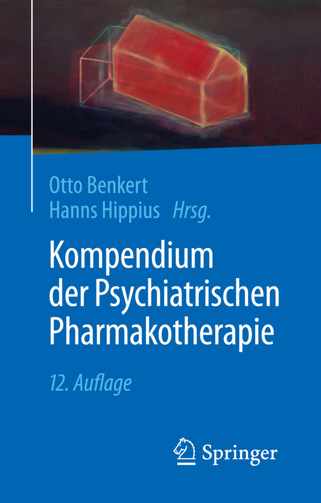 Kompendium der Psychiatrischen Pharmakotherapie