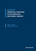 Handbuch empirische Forschung in der Pädagogik der frühen Kindheit