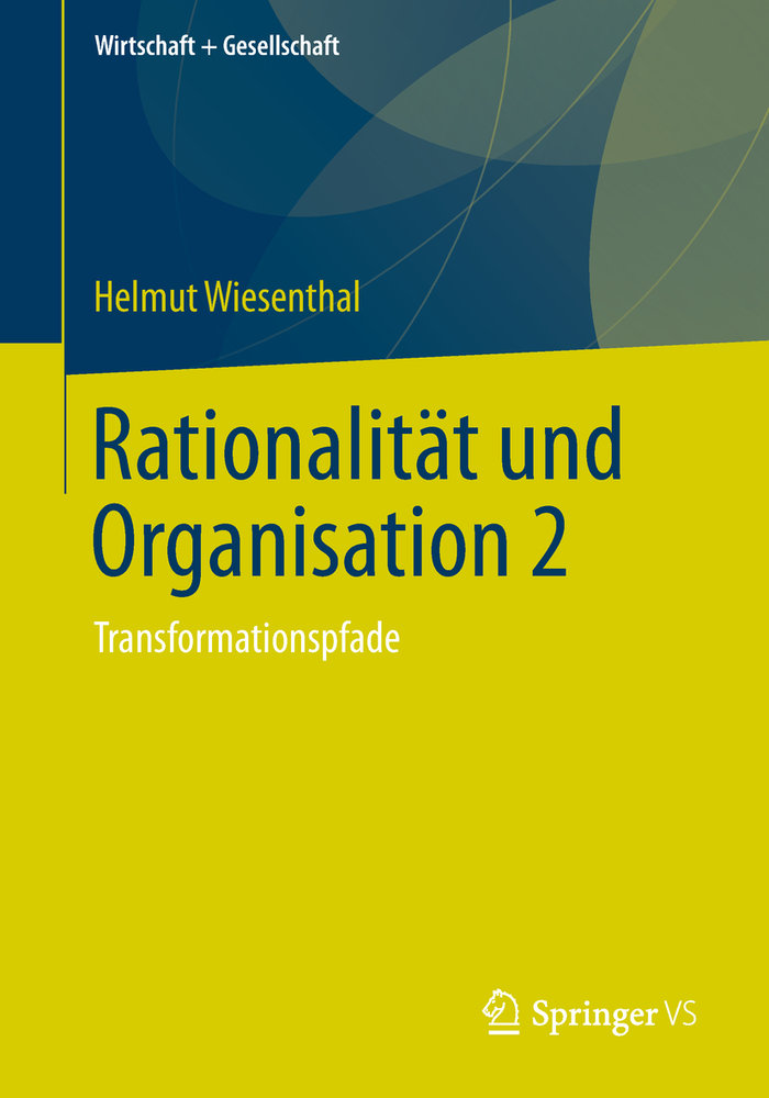 Rationalität und Organisation 2