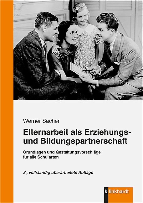 Elternarbeit als Erziehungs- und Bildungspartnerschaft