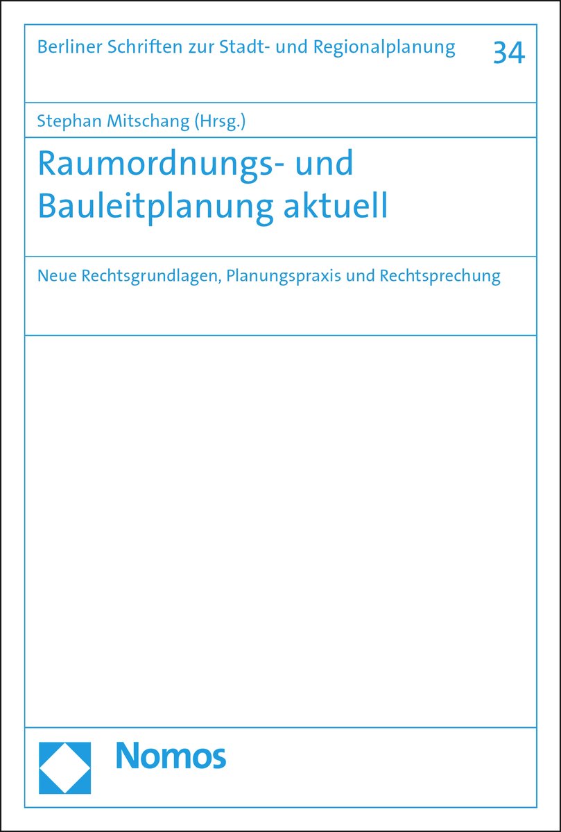 Raumordnungs- und Bauleitplanung aktuell