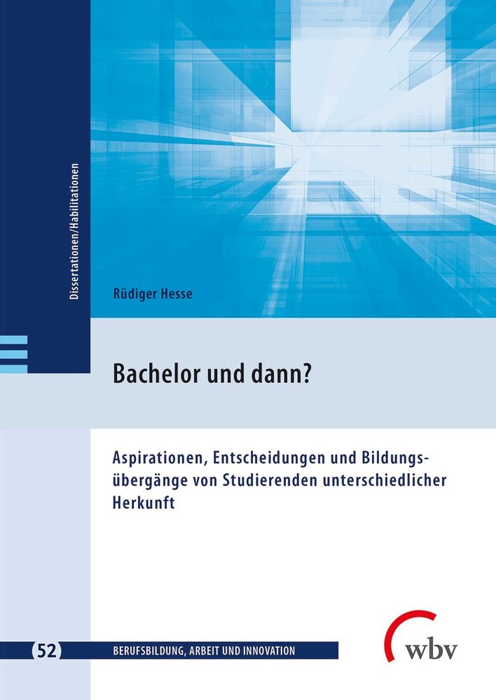 Bachelor und dann?