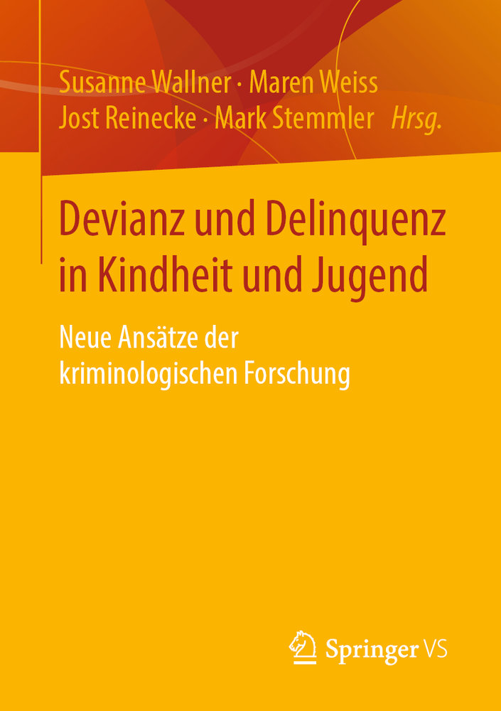 Devianz und Delinquenz in Kindheit und Jugend