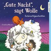 'Gute Nacht', sagt Wolle