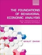 The Foundations of Behavioral Economic Analysis