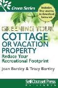 Greening Your Cottage or Vacation Property