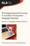 Technology-Supported Learning In and Out of the Japanese Language Classroom