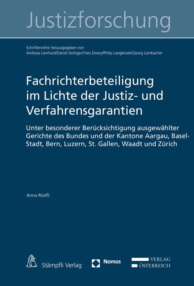 Fachrichterbeteiligung im Lichte der Justiz- und Verfahrensgarantien