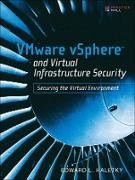 VMware vSphere and Virtual Infrastructure Security