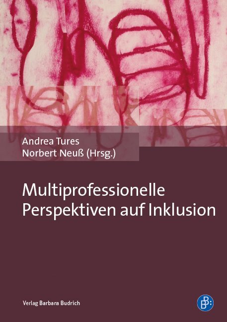 Multiprofessionelle Perspektiven auf Inklusion