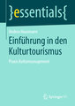 Einführung in den Kulturtourismus